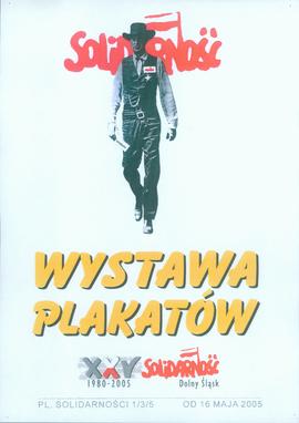 Solidarność: wystawa plakatów