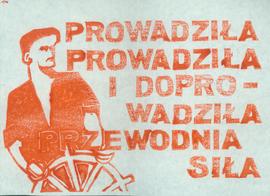 Prowadziła prowadziła i doprowadziła przewodnia siła